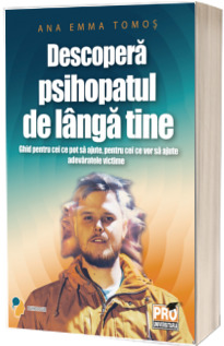 Descopera psihopatul de langa tine