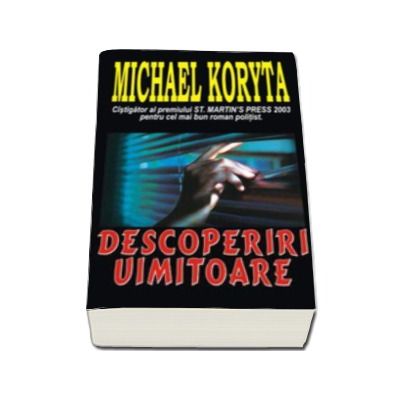 Descoperiri uimitoare - Michael Koryta