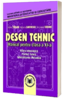 Desen tehnic, manual pentru clasa a XI-a