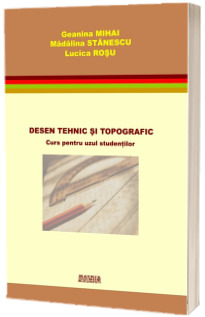 Desen tehnic si topografic