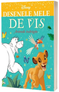 Desenele mele de vis. Animale indragite