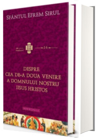 Despre cea de-a Doua Venire a Domnului nostru Iisus Hristos