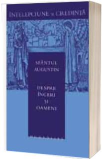 Despre ingeri si oameni