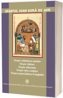 Despre schimbarea numelor, răbdare, tărie, milostenie Despre schimbarea numelor, răbdare, tărie, milostenie