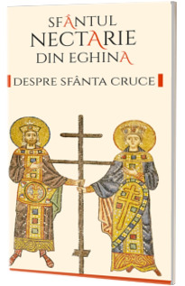 Despre Sfanta Cruce Despre Sfanta Cruce