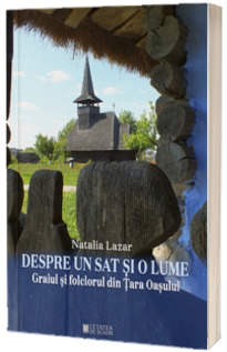 Despre un sat si o lume