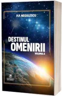 Destinul omenirii, volumul II