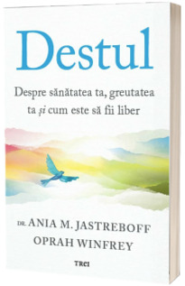 Destul: despre sanatatea ta, greutatea ta si cum este sa fii liber Destul: despre sanatatea ta, greutatea ta si cum este sa fii liber