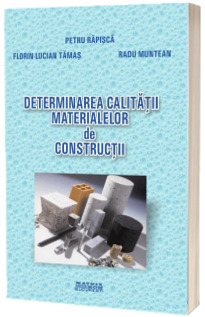 Determinarea calitatii materialelor de constructii