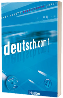 deutsch.com 1 Arbeitsbuch mit Audio-CD zum Arbeitsbuch