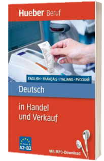 Deutsch in Handel und Verkauf Buch mit MP3-Download Englisch, Französisch, Italienisch, Russisch