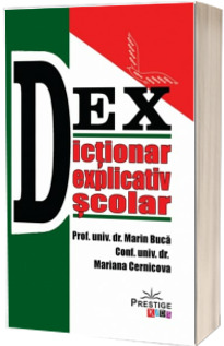 DEX. Dictionar explicativ scolar