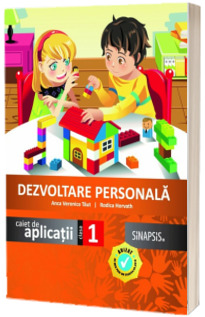 Dezvoltare personala caiet de aplicatii clasa I (Anca Veronica Taut)