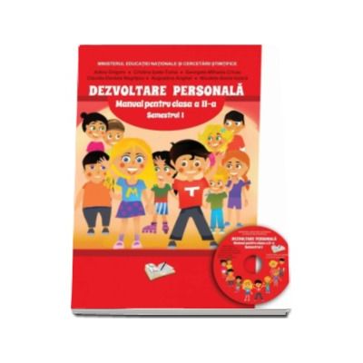 Dezvoltare personala manual pentru clasa a II-a, Semestrul I (contine CD cu manualul in format digital)