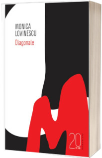 Diagonale - Lovinescu Monica