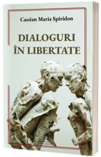 Dialoguri in libertate