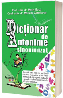 Dictionar de Antonime sinonimizat - Marin Buca