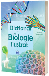 Dictionar de Biologie ilustrat - Corinne Stockley