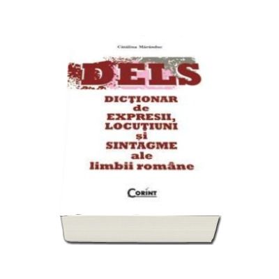 Dictionar de expresii, locutiuni si sintagme ale limbii romane