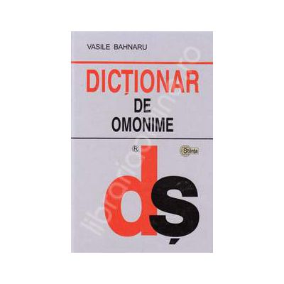Dictionar de omonime (Editie cartonata)