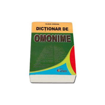 Dictionar de omonime (Elena Cracea)