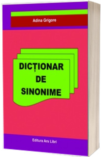 Dictionar de sinonime - Adina, Grigore