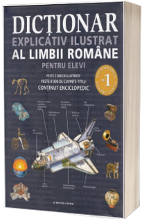 Dictionar explicativ ilustrat al limbii romane pentru elevi