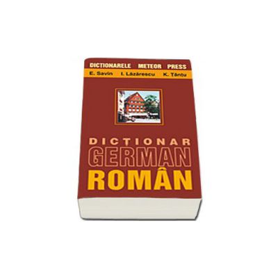 Dictionar German-Roman (Ioan Lazarescu)