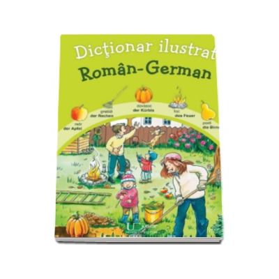Dictionar ilustrat Roman - German (Katharina Wieker)