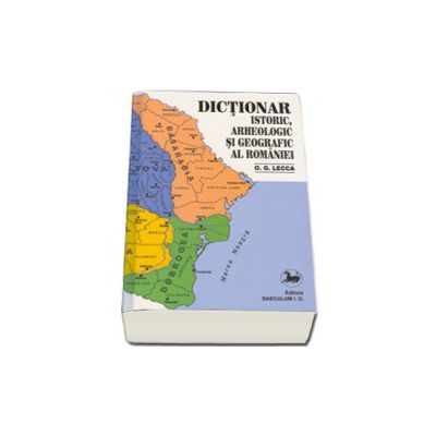 Dictionar istoric, arheologic si geografic al Romaniei