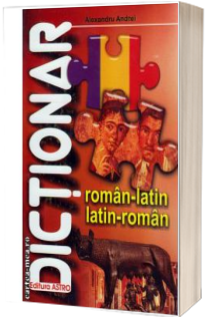 Dictionar Roman - Latin, Latin - Roman