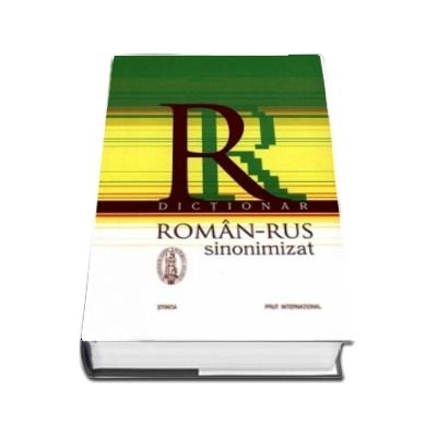 Dictionar Roman-Rus sinonimizat