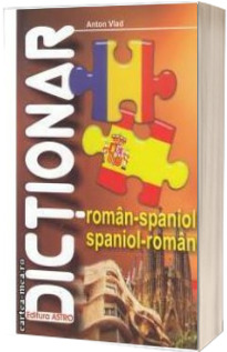 Dictionar. Roman-Spaniol, Spaniol-Roman