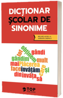 Dictionar scolar de sinonime (include acces la varianta digitala)