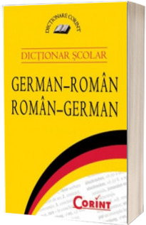 Dictionar scolar German-Roman, Roman-German - 2015