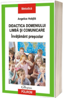 Didactica domeniului Limba si comunicare