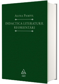 Didactica literaturii - Reorientari