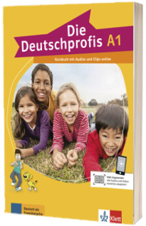 Die Deutschprofis A1. Kursbuch mit Audios und Clips online