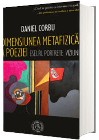 Dimensiunea metafizica a poeziei Dimensiunea metafizica a poeziei
