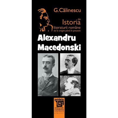 Din istoria literaturii romane - Alexandru Macedonski