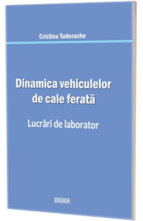 Dinamica vehiculelor de cale ferata