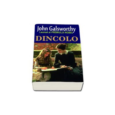 Dincolo (Galsworthy John)