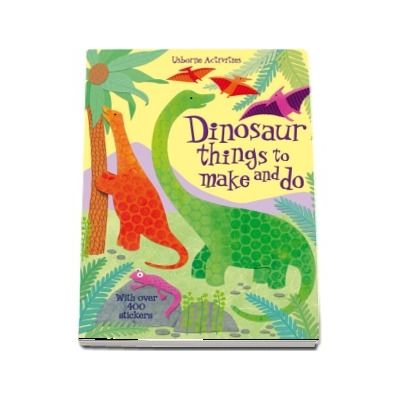 Dinosaur things to make and do