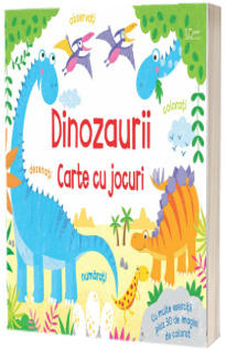 Dinozaurii - carte cu jocuri (Usborne)