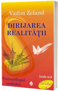 Dirijarea Realitatii