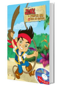 Disney. Jake si piratii din Tara de Nicaieri (Carte+CD)