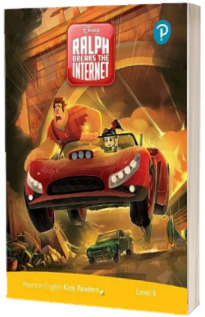 Disney Ralph Breaks the Internet. Pearson English Kids Readers. Level 6 with online audiobook