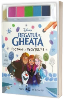 Disney. Regatul de gheata. Pictam cu degetelele Disney. Regatul de gheata. Pictam cu degetelele