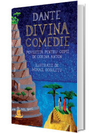 Divina Comedie povestita pentru copii de Corina Anton