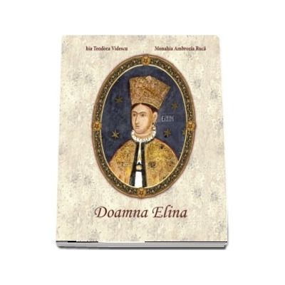 Doamna Elina sotia voievodului Matei Basarab